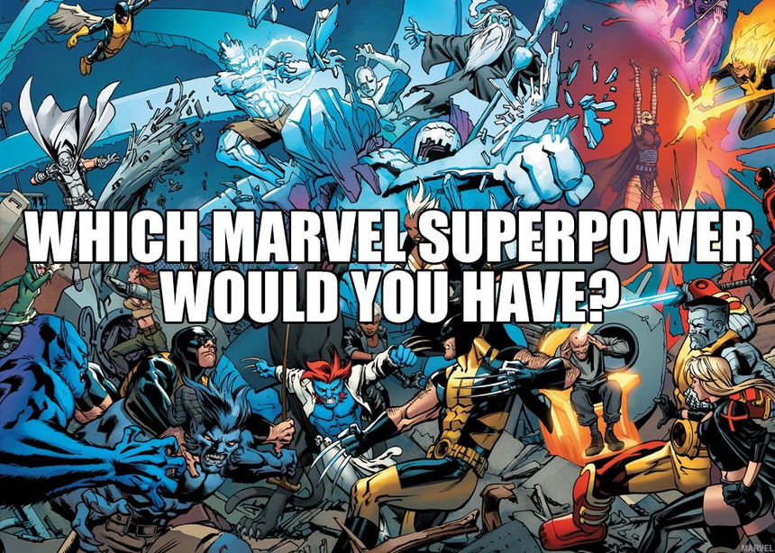 Which Marvel Superpower Would You Have?