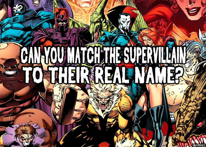 Can You Match The Supervillain To Their Real Name?