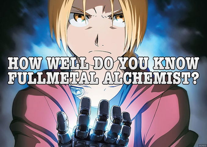How Well Do You Know Fullmetal Alchemist?