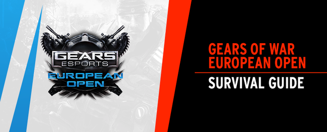 Gears of War eSports European Open Grand Finals Survival Guide