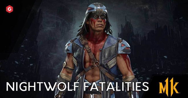 Mortal Kombat 11 Nightwolf Fatality Inputs: How To Do MK11 Nightwolf Fatalities