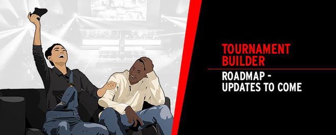 Tournament Builder Roadmap