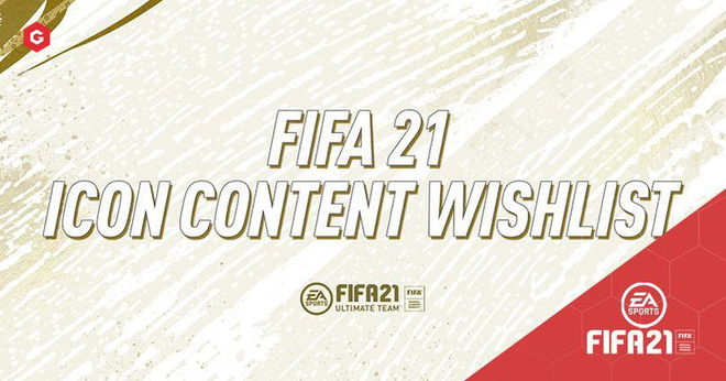 FIFA 21 Ultimate Team: FUT Icon Content Wishlist