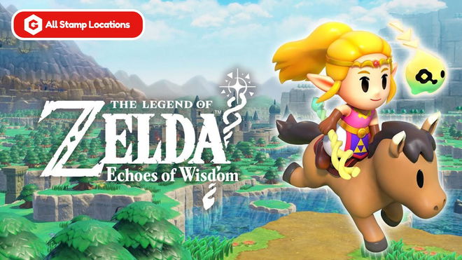 The Legend of Zelda: Echoes of Wisdom - All Stamp Locations 