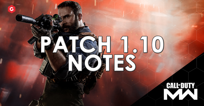Modern Warfare: Season 1 Patch Notes - Patch 1.10 Update