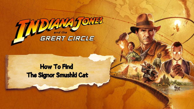  Indiana Jones and the Great Circle