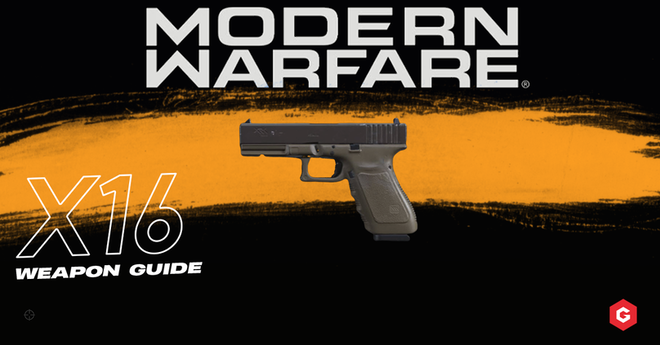 Modern Warfare Season 5: X16 Setup Guide & Best Attachments For Your Class in Call of Duty: Modern Warfare 2019