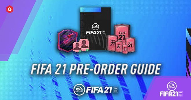 FIFA 21 UK Pre-Order Guide: All Editions, Release Dates, Bonuses And Prices For Standard, Champion And Ultimate Editions
