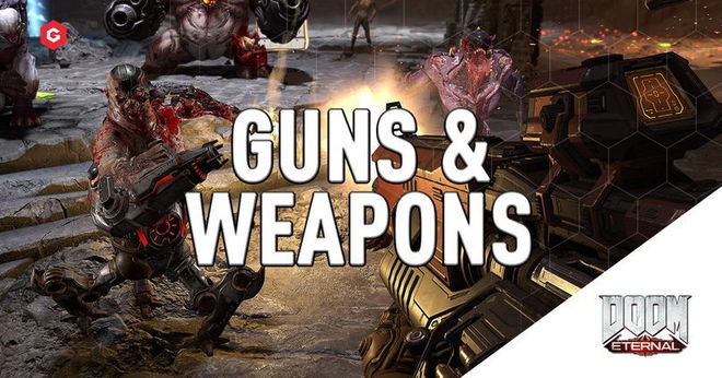 Doom Eternal: All Confirmed Guns And Weapons