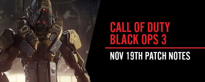 Call of Duty: Black Ops 3 Nov 19th Patch Notes