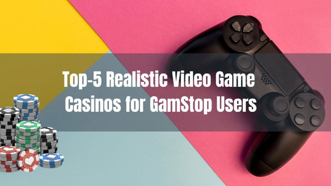 Game Casinos for GamStop Users