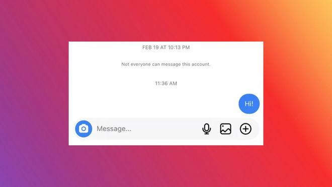 An image of the Instagram "Not everyone can message this account" error message