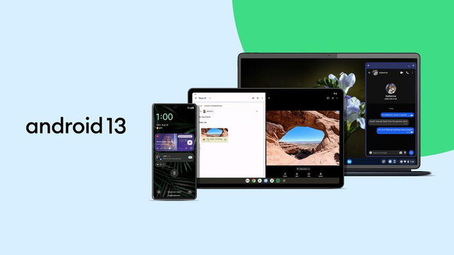 Android 13 on phone, tablet and Chromebook - Android 13 supported devices